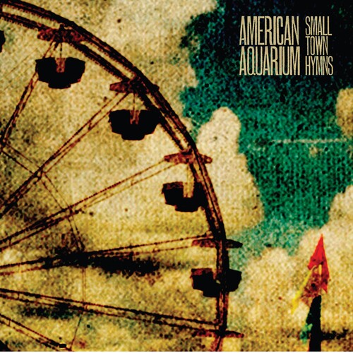 American Aquarium: Small Town Hymns [ Vinyl ]