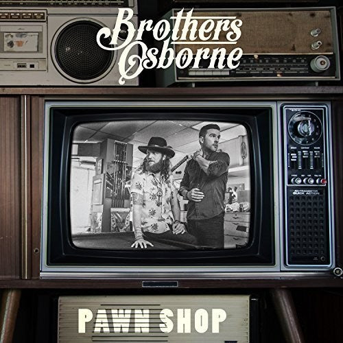 Brothers Osborne: Pawn Shop [ Vinyl ]