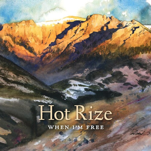 Hot Rize: When I'm Free [ Vinyl ]