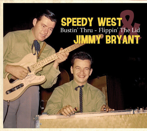 Speedy West: Bustin Thru-Flippin the Lid - CD