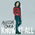 Alessia Cara: Know It All [ Vinyl ]
