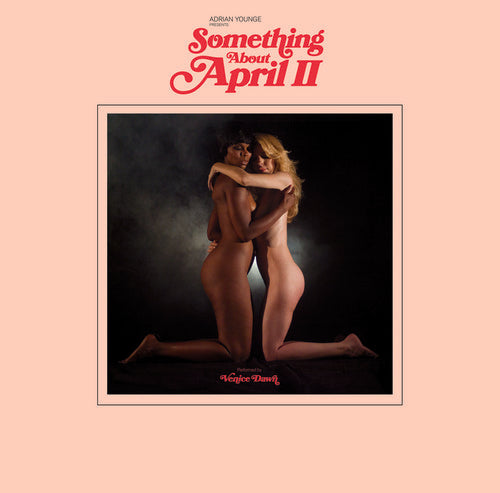 Adrian Younge Presents Venice Dawn: Something About April Part 2 [ Vinyl ]