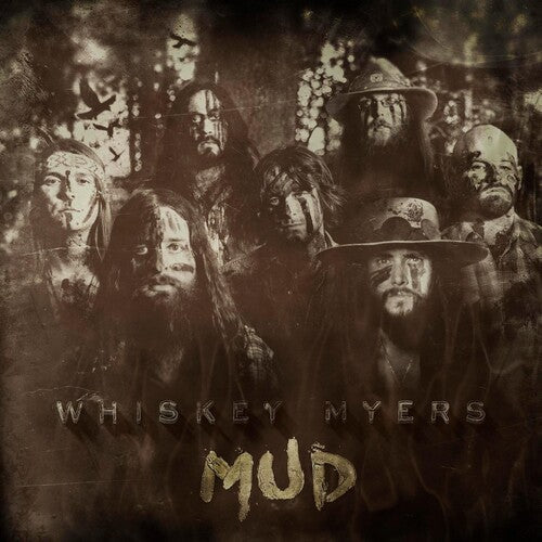Whiskey Myers: Mud [ Vinyl ]