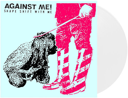 Against Me: Shape Shift With Me [ Vinyl ]