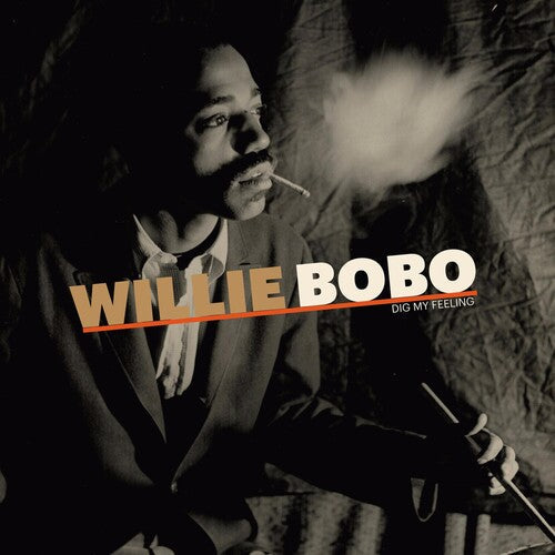 Bobo, Willie: Dig My Feeling [ Vinyl ]