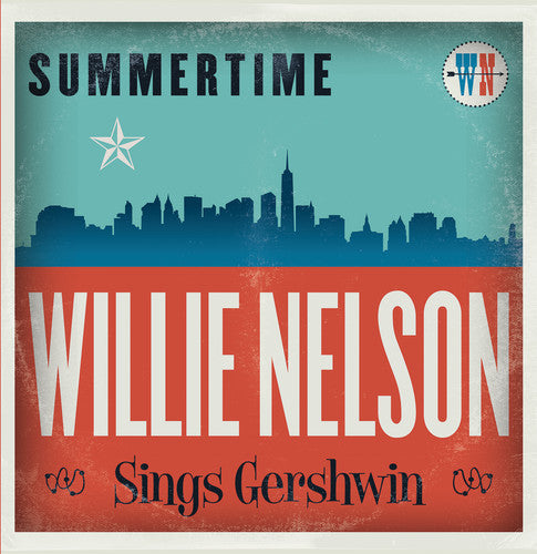 Willie Nelson: Summertime: Willie Nelson Sings Gershwin [ Vinyl ]