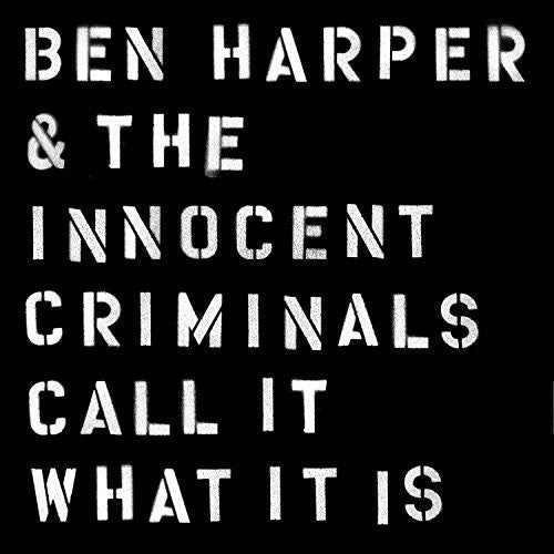 Ben Harper & the Innocent Criminals: Call It What It Is [ Vinyl ]