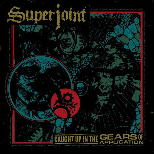 Superjoint: Caught Up In The Gears Of Application [ Vinyl ]