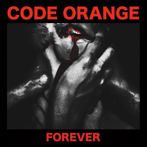 Code Orange: Forever [ Vinyl ]