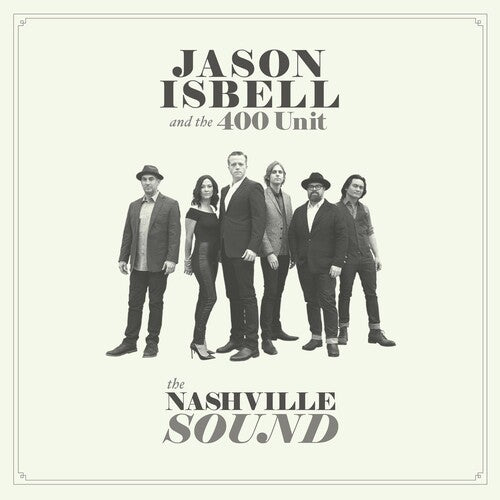 Jason Isbell: The Nashville Sound [ Vinyl ]