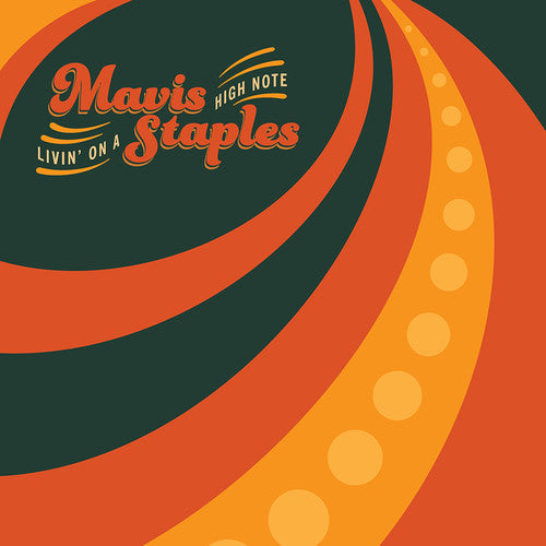 Mavis Staples: Livin' on a High Note [ Vinyl ]