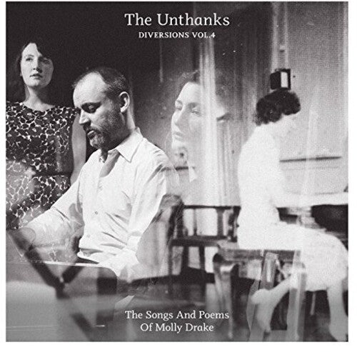 The Unthanks: Diversions 4: Songs And Poems Of Molly Drake [ Vinyl ]