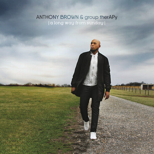 Anthony Brown & Group Therapy: A Long Way From Sunday - Compact Disc