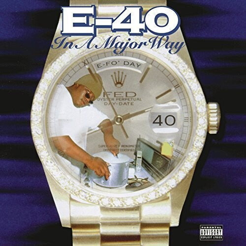 E-40: In A Major Way [ Vinyl ]