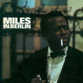 Miles Davis: Miles in Berlin - VINYL