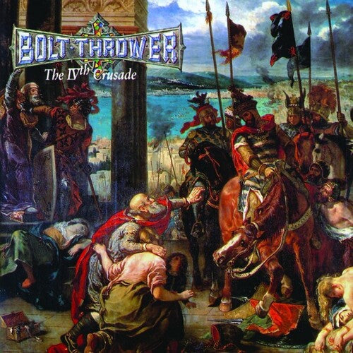 Bolt Thrower: Ivth Crusade [ Vinyl ]