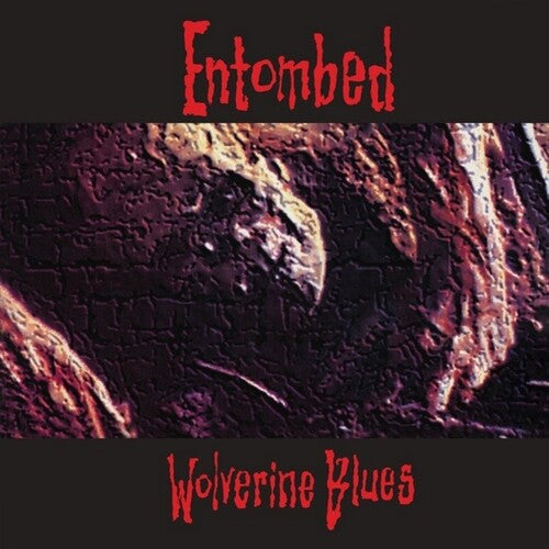 Entombed: Wolverine Blues [ Vinyl ]