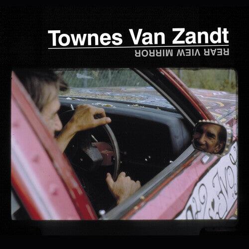 Townes Van Zandt: Rear View Mirror [ Vinyl ]