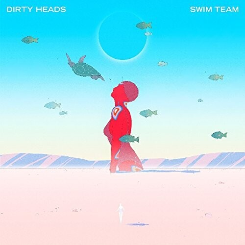 Dirty Heads: Swim Team [ Vinyl ]