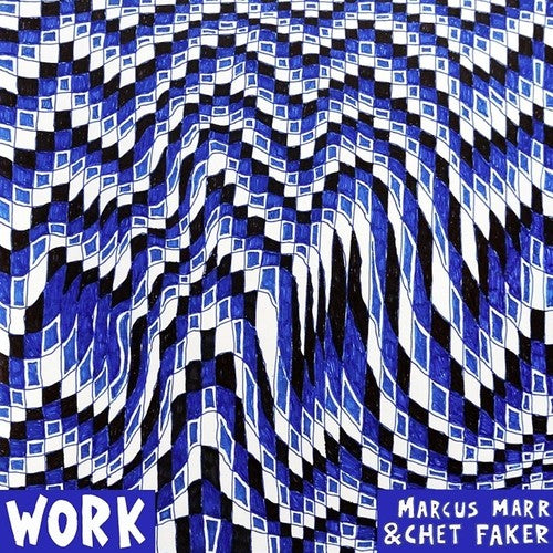 Marr, Marcus / Faker, Chet: Work [ Vinyl ]
