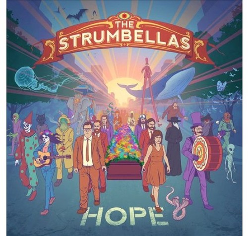 The Strumbellas: Hope [ Vinyl ]