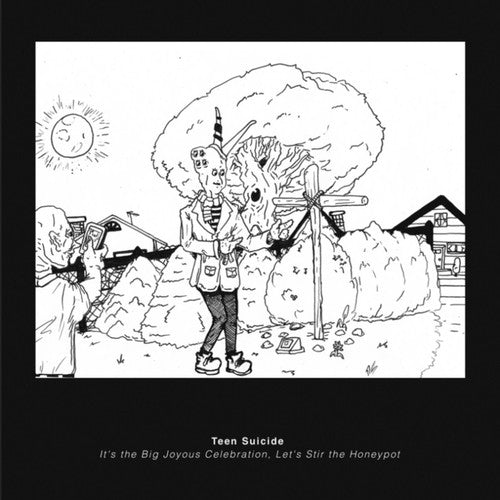 Teen Suicide: It's the Big Joyous Celebration, Let's Stir the Honeypot [ Vinyl ]