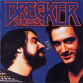 The Brecker Brothers: Don't Stop the Music - CD