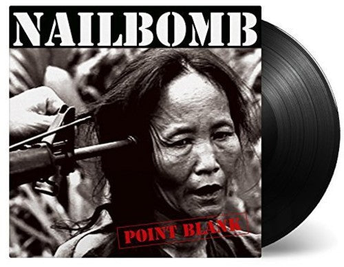 Nailbomb: Point Blank [ Vinyl ]