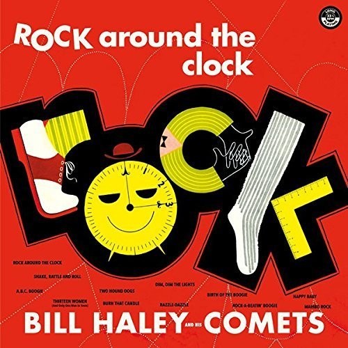 Bill Haley & His Comets: Rock Around The Clock + 2 Bonus Tracks [ Vinyl ]