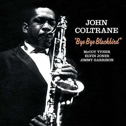 John Coltrane: Bye Bye Blackbird + 2 Bonus Tracks [ Vinyl ]