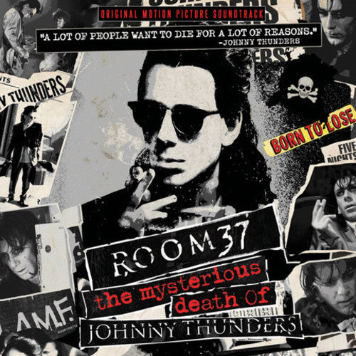 Room 37: The Mysterious Death Of Johnny Thunders: Room 37: The Mysterious Death Of Johnny Thunders (Original Soundtrack) [ Vinyl ]