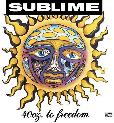 Sublime: 40oz. To Freedom [ Vinyl ]