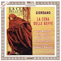 Giordano, Umberto / Chingari, Marco / Mazzini, Guido: Umberto Giordano: La Cena Delle Beffe - Compact Disc
