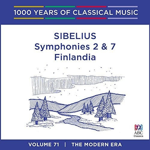 Sibelius: Sibelius: Symphonies 2 & 7 / Finlandia - Compact Disc