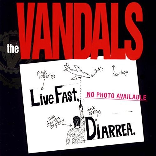 The Vandals: Live Fast Diarrhea [ Vinyl ]