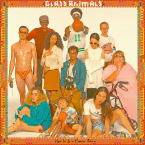 Glass Animals: How To Be A Human Being [ Vinyl ]