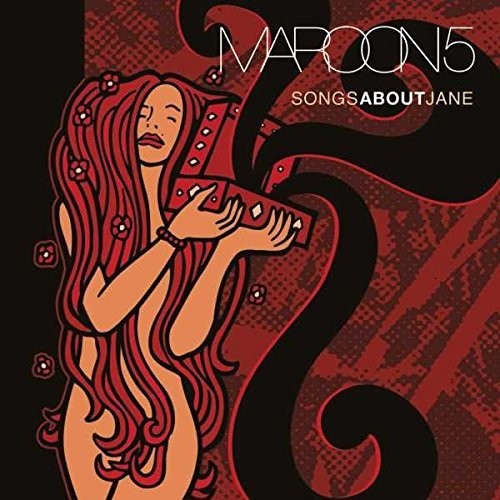 Maroon 5: Songs About Jane [ Vinyl ]
