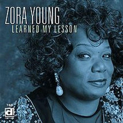 Zora Young: Learned My Lesson - Compact Disc