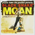 Various Artists: Black Snake Moan (Original Soundtrack) - CD