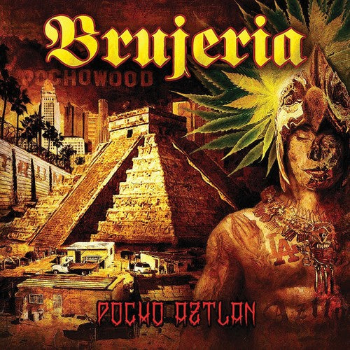 Brujeria: Pocho Aztlan [ Vinyl ]