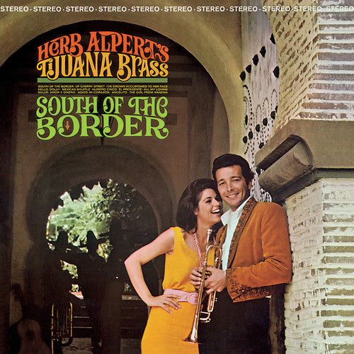 Herb Alpert & Tijuana Brass: South Of The Border [ Vinyl ]