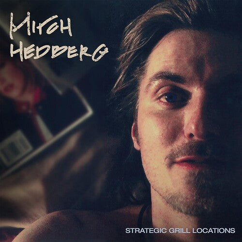 Mitch Hedberg: Strategic Grill Locations [ Vinyl ]