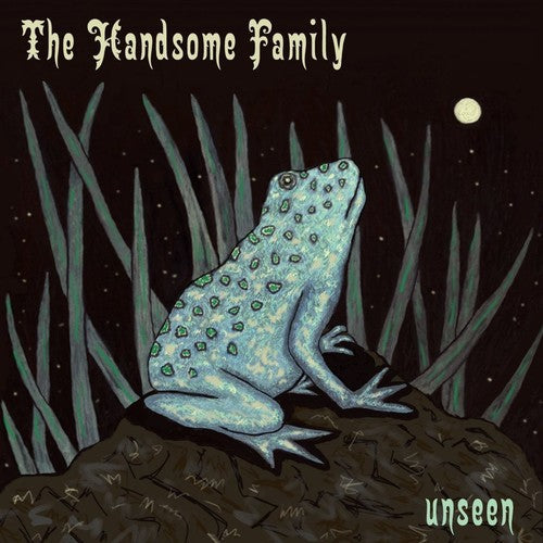 The Handsome Family: Unseen [ Vinyl ]