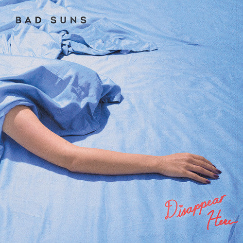 Bad Suns: Disappear Here [ Vinyl ]