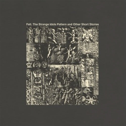 Felt: Strange Idols Pattern & Other Short Stories [ Vinyl ]