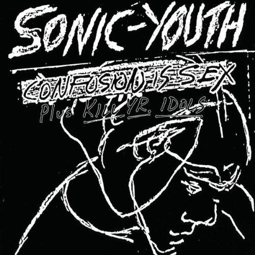 Sonic Youth: Confusion Is Sex [ Vinyl ]