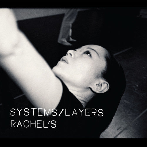 Rachel's: Systems/Layers [ Vinyl ]