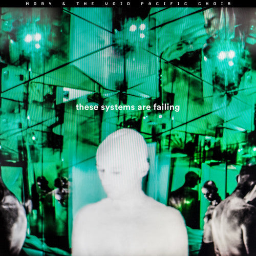 Moby: These Systems Are Failing [ Vinyl ]