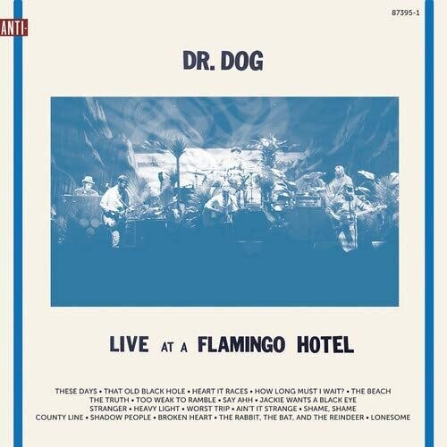 Dr Dog: Live At A Flamingo Hotel [ Vinyl ]