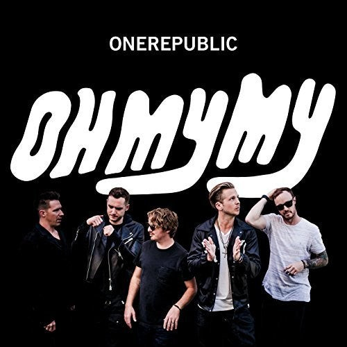 OneRepublic: Oh My My [ Vinyl ]